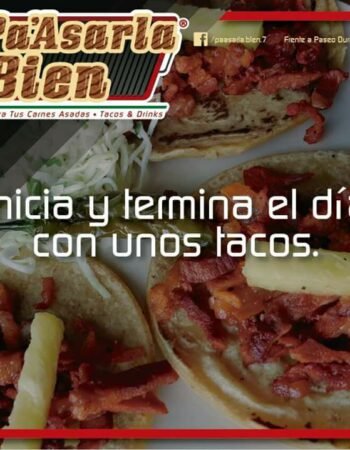 Pa’Asarla Bien Tacos&Drinks